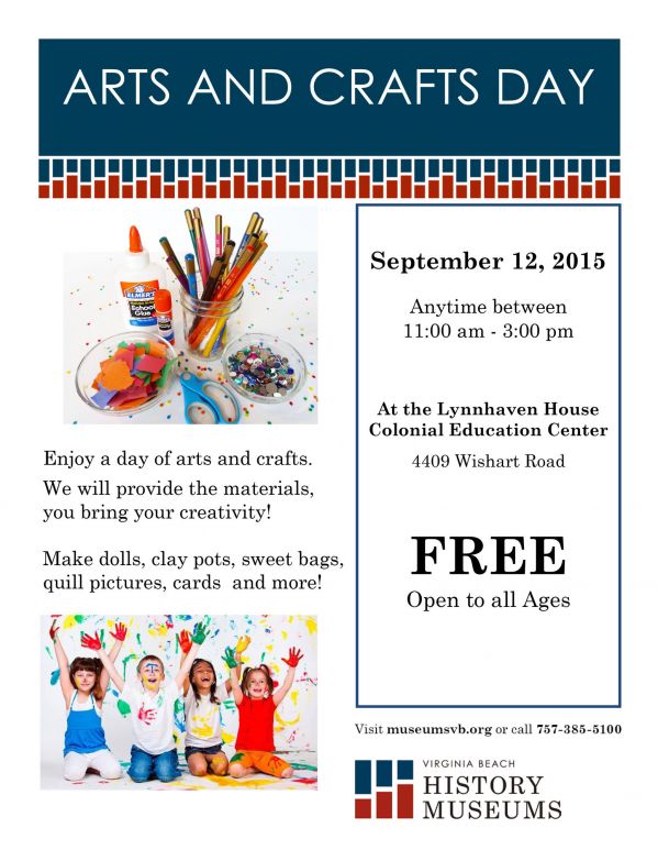 Free Arts & Crafts Day at Lynnhaven House in Virginia Beach Free Arts & Crafts Day at Lynnhaven House in Virginia Beach