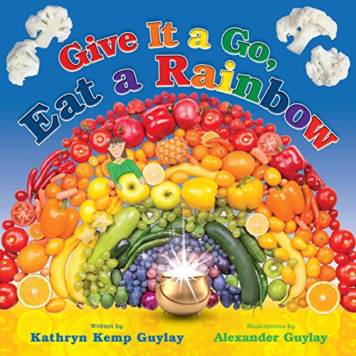 Give It A Go, Eat A Rainbow.jpg