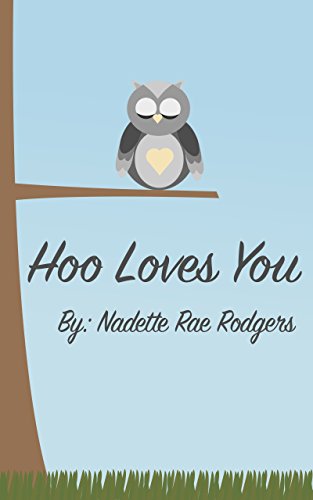Kids' Kindle Book - Hoo Loves You?