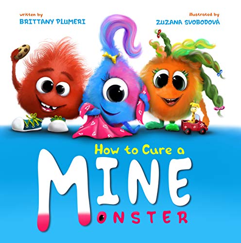 Kids' Kindle Book: How To Cure A Mine Monster