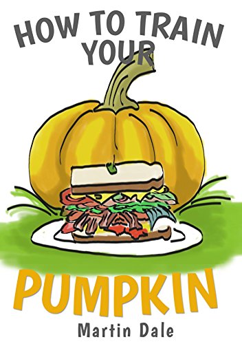 Kids' Kindle Book - How To Train Your Pumpkin