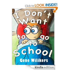 I_Dont_Want_To_Go_To_School.jpg