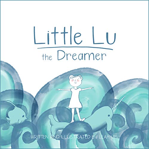 Kids' Kindle Book- Little Lu the Dreamer