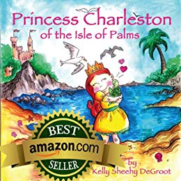 Kids' Kindle Book: Princess Charleston and the Isle of Palms