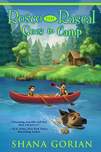Rosco the Rascal Goes To Camp