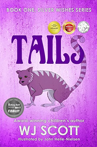 Kids' Kindle Book: Tails (Silver Wishes Book 1)