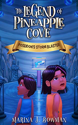 Kids' Kindle Book: The Legend of Pineapple Cove