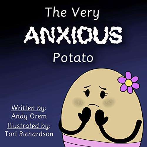 Kids' Kindle Book: The Very Anxious Potato