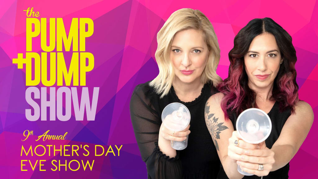 PUMP AND DUMP ANNUAL MOTHERS DAY EVE SHOW