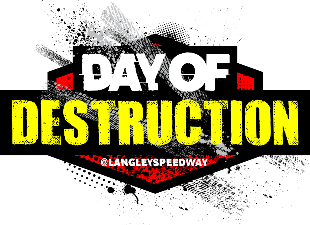 Day of Destruction Langley Speedway