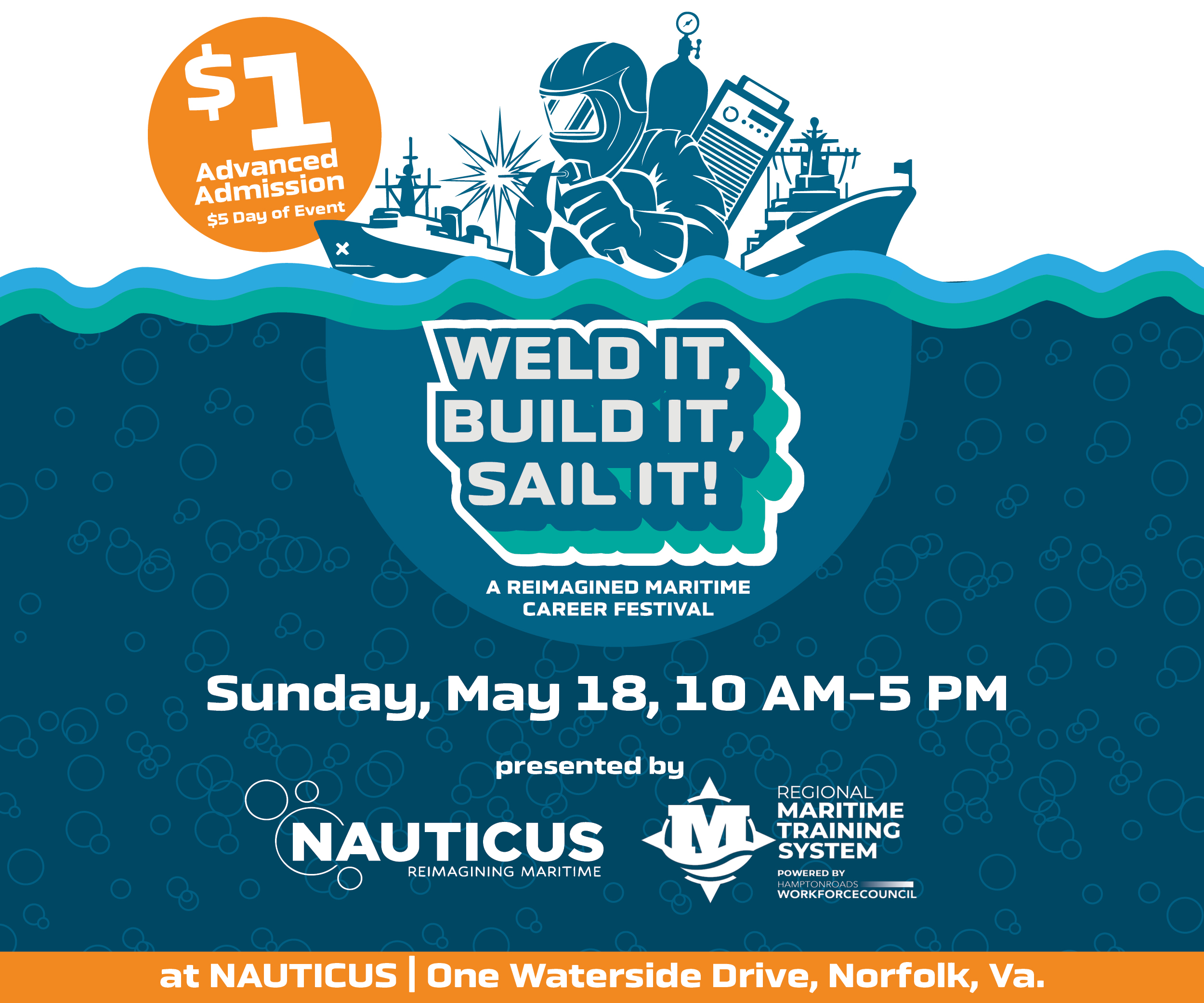 Weld it, Build it, Sail It!  A Reimagined Maritime Careers Festival at Nauticus!