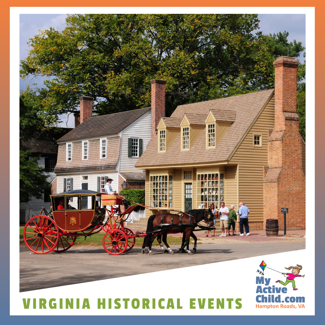 Local Virginia Historical Events for Families